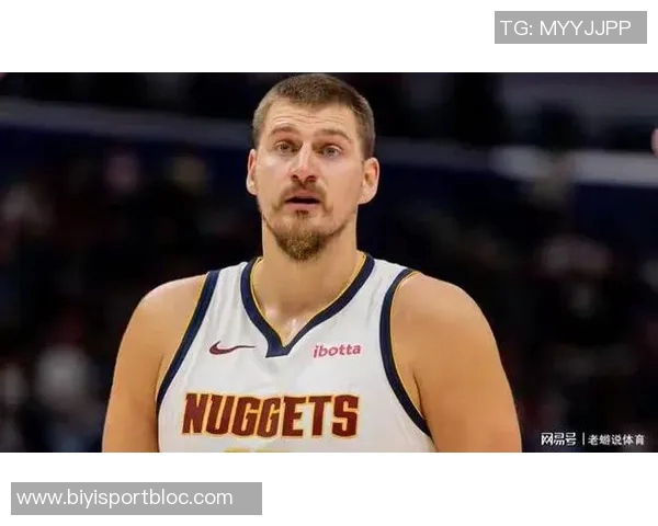 沃尔赞约基奇轻松自如的表现与其他球员拼尽全力形成鲜明对比 沃尔赞约基奇轻松自如的表现与其他球员拼尽全力形成鲜明对比